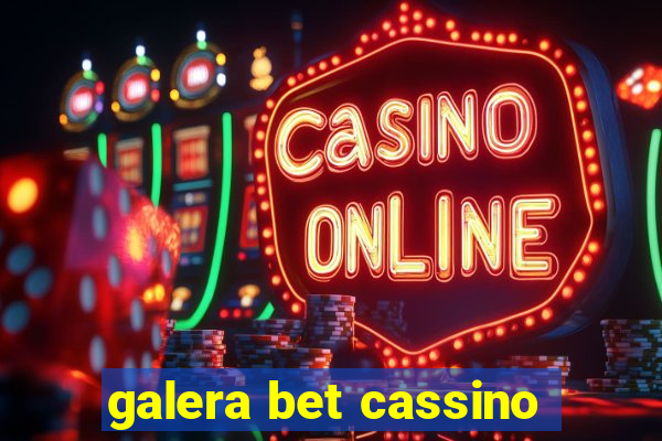 galera bet cassino